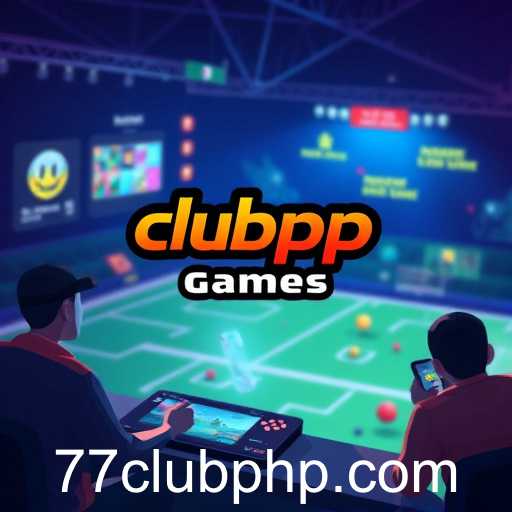 ClubPHP: Redefining Online Gaming in 2025